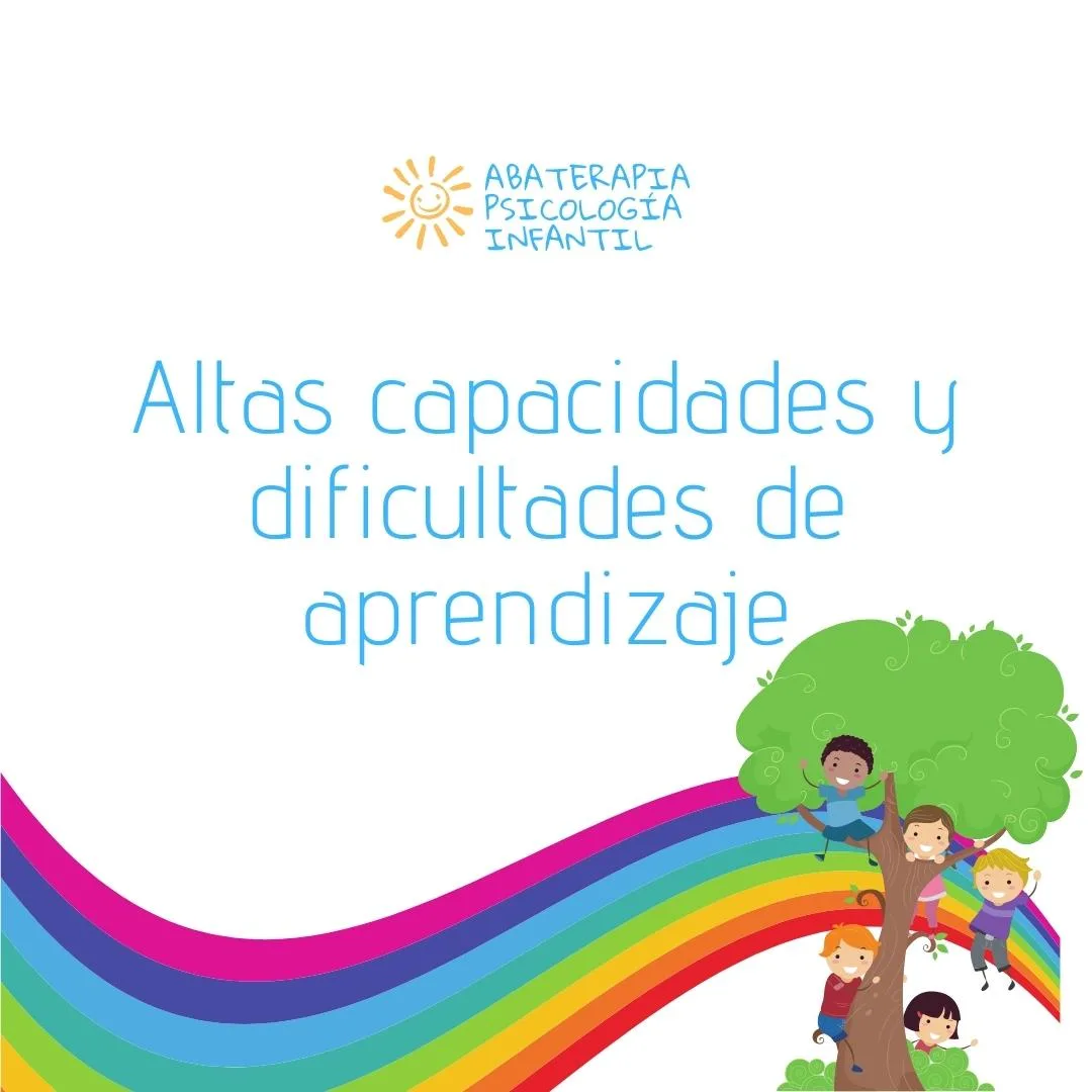 Altas capacidades y dificultades de aprendizaje