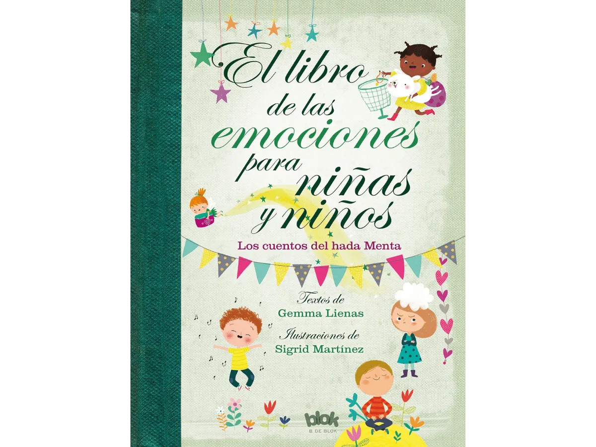 El libro de las emociones para niños y niñas El libro de las emociones para niños y niñas